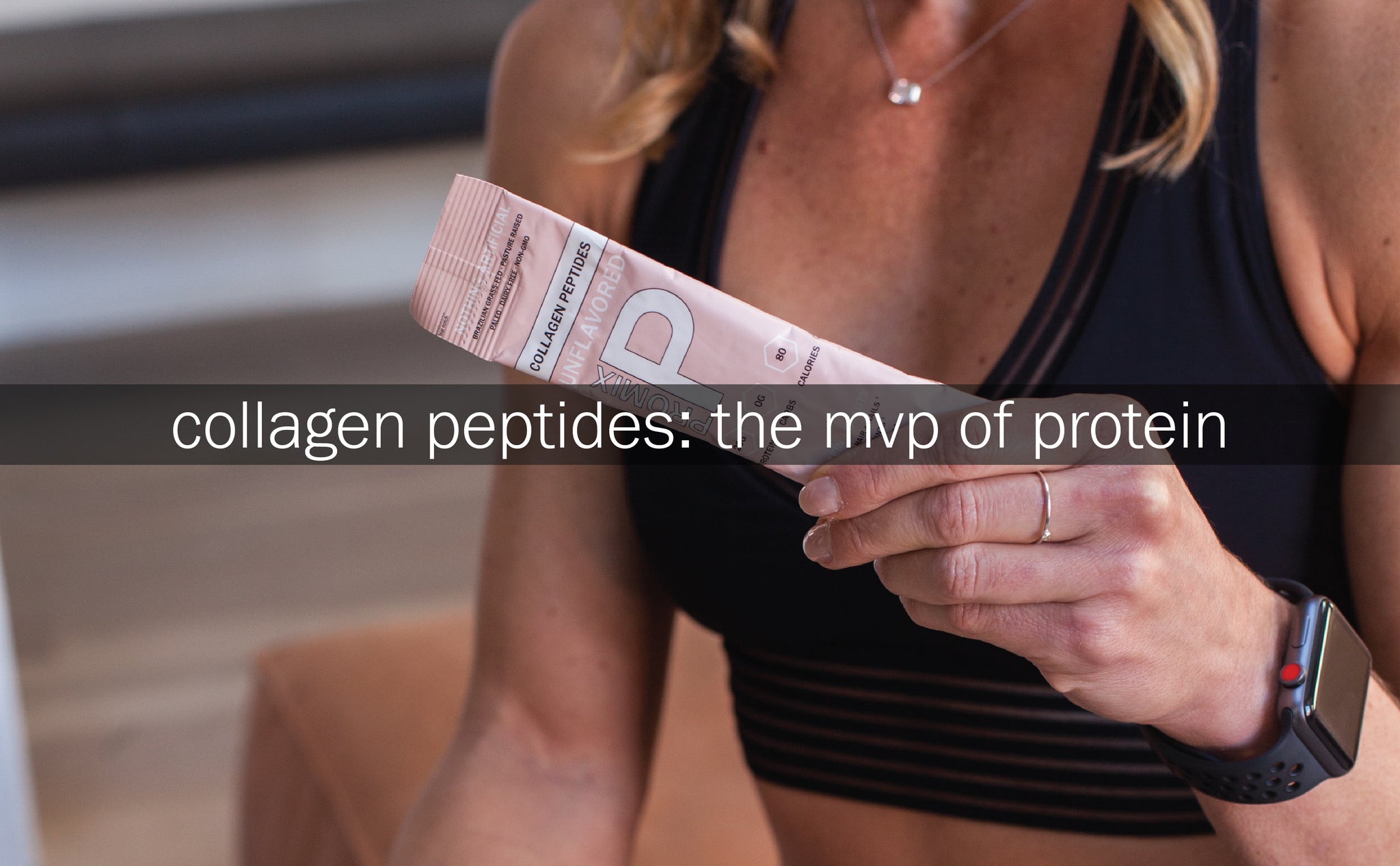 Collagen: The MVP of Protein